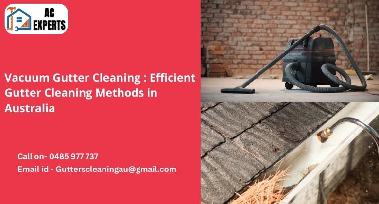 Gutter vacuum cleaning